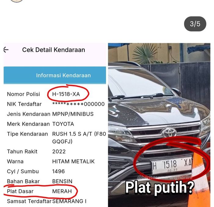 Kasus serupa juga terjadi pada Toyota Rush tahun 2022 bernomor polisi H-1518-XA yang menggunakan pelat putih, padahal dalam data tercatat sebagai kendaraan dinas dengan pelat merah.