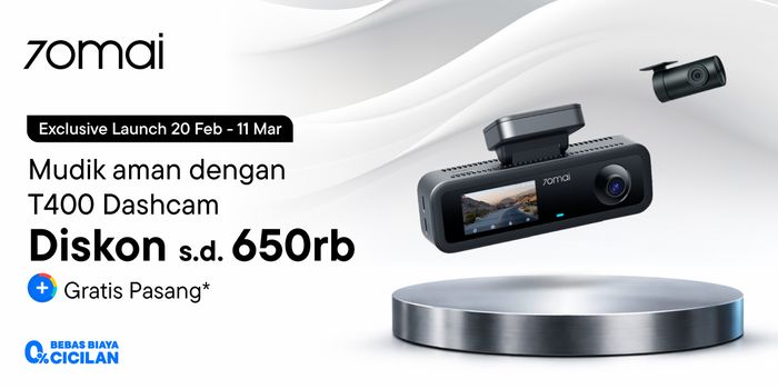 Program Exclusive Pre-Order dashcam 70mai T400 di Blibli mulai 20 Februari hingga 11 Maret 2026 langsung mendapat diskon 50 persen