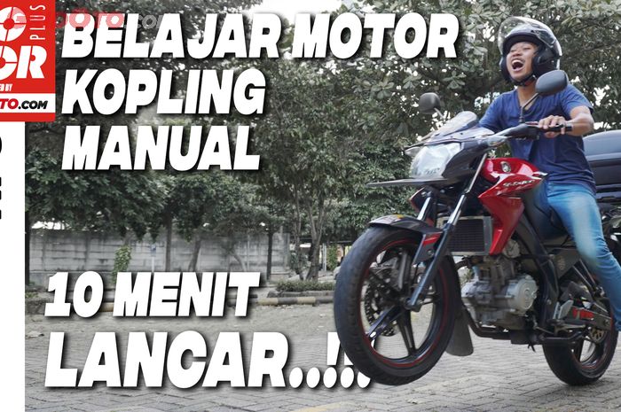 Video cara cepat belajar motor kopling manual