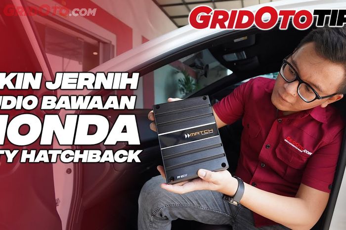 Video bikin bagus audio Honda City Hatchback