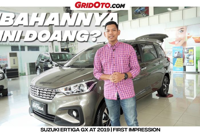 Video First Impression Suzuki Ertiga sudah tayang di kanal YouTube GridOto 