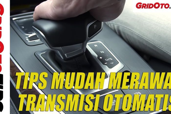 Tips Merawat Transmisi Matik