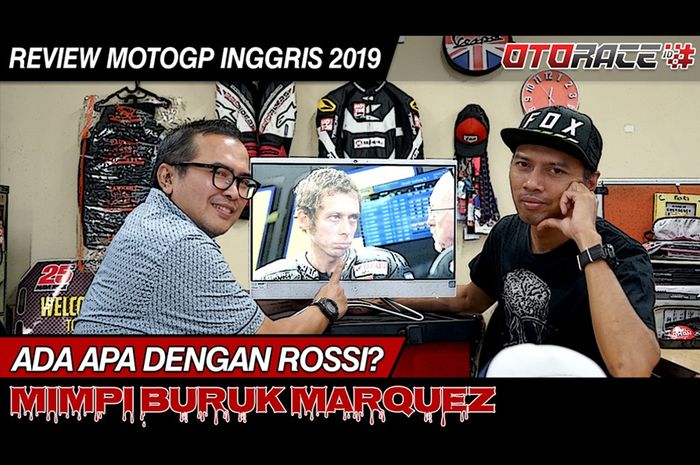 Dua wartawan senior Joni Lono Mulia dan Eka Budhiansyah akan membahas kekalah Marquez dan merosotnya Rossi di MotoGP Inggris.