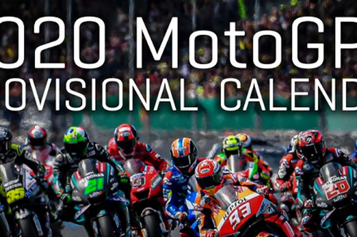 Kalender MotoGP 2020, sudah siap dengan dimasukannya beberapa sirkuit baru menjadikan balapan semakin seru.
