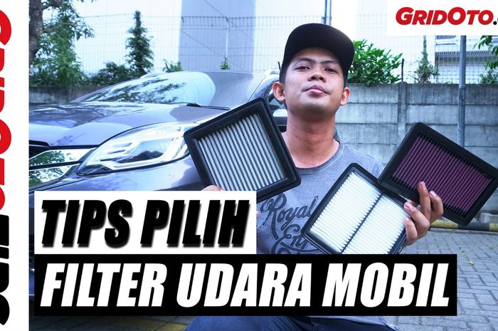 Video Tips Pilih Filter Udara Mobil