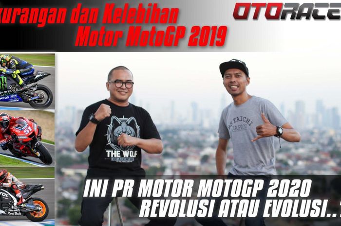 Di video ini, dua host kita yaitu wartawan senior, Joni Lono Mulia dan Eka Budhiansyah akan mengulik PR motor MotoGP dari para pabrikan untuk musim 2020 nanti.