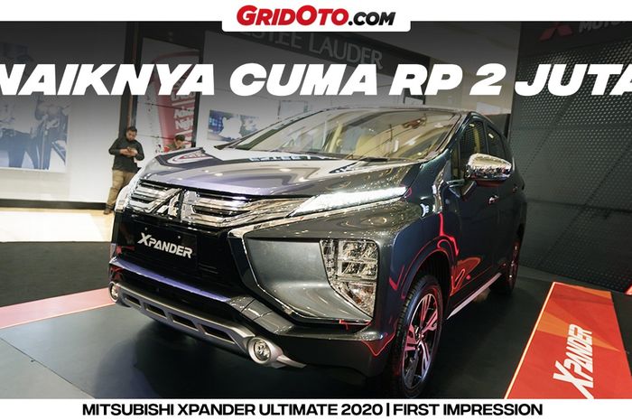 Video Xpander Ultimate 2020 Ada Penambahan Fitur Naik Rp 2 Juta Gridoto 