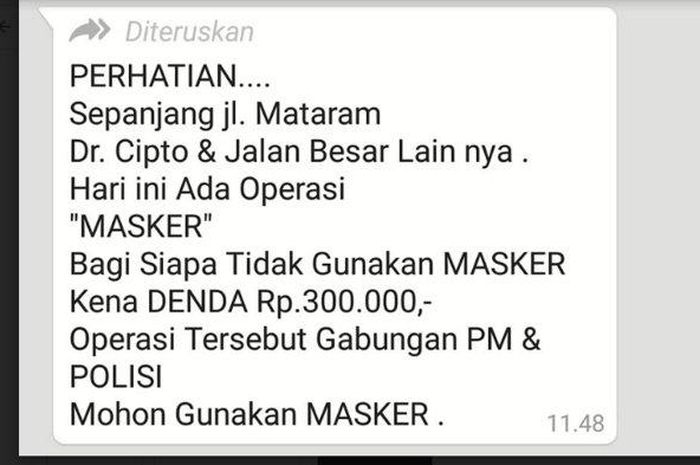 Tangkapan layar pesan berantai yang beredar di warga Semarang mengenai denda hingga Rp 300 ribu jika pengendara tak pakai masker.