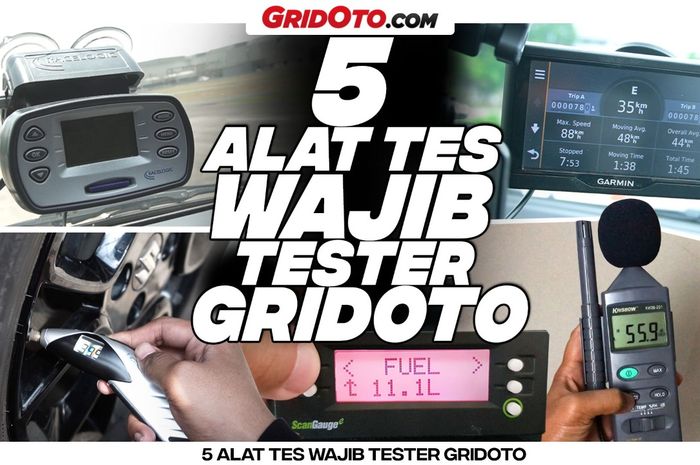 Video tentang 5 alat tes sudah tayang di Youtube GridOto