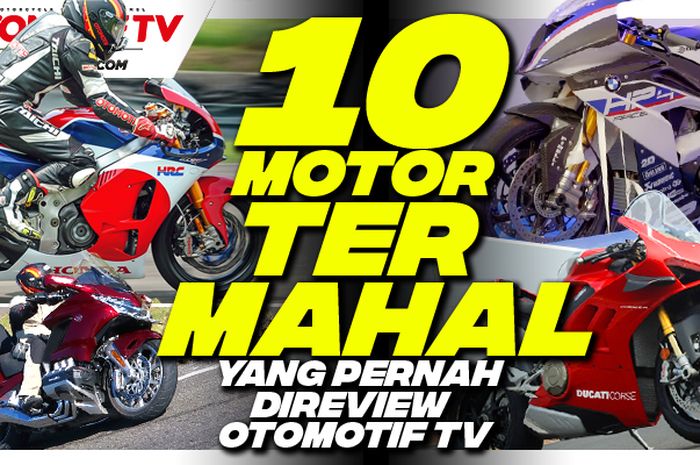 10 motor termahal yang pernah direview Otomotif TV