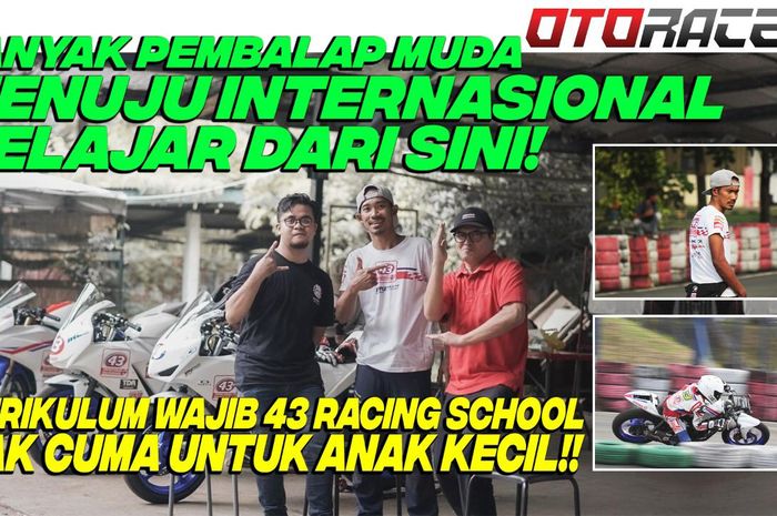Di video ini, M Fadli beberkan cara 43 Racing School bisa mendidik para pembalap ke ajang balap motor internasional