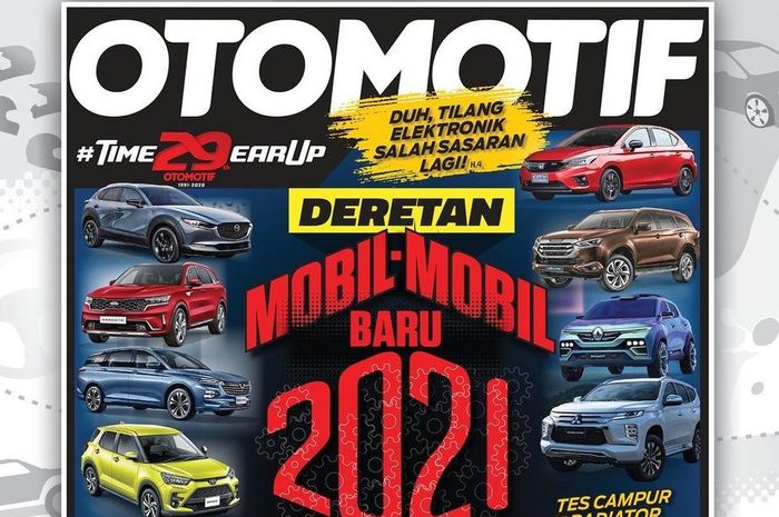 mobil baru yang hadir pada 2021 diulas di Tabloid OTOMOTIF Edisi 36.XXX
