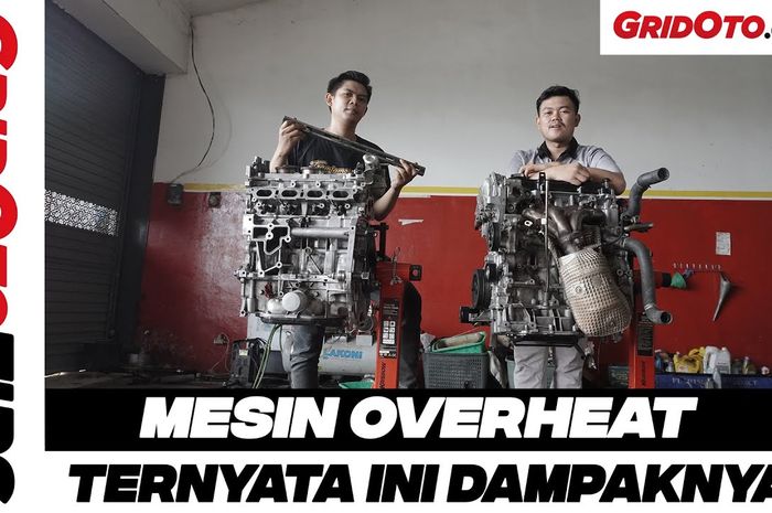 Video penyebab dan dampak mesin overheat
