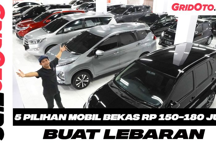 5 pilihan mobil bekas buat Lebaran