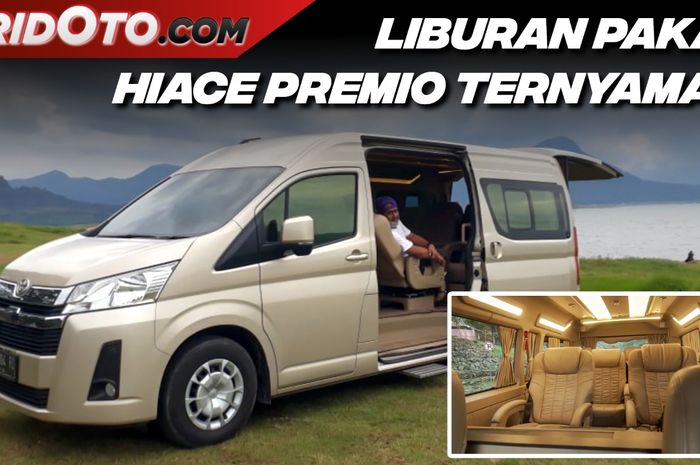 Liburan pakai Toyota HiAce Premio mewah bikinan Baze