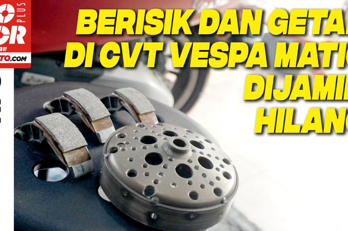 Video baru bahas gredek Vespa matic