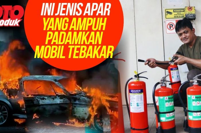 Video GridOto Tips tentang APAR buat mobil