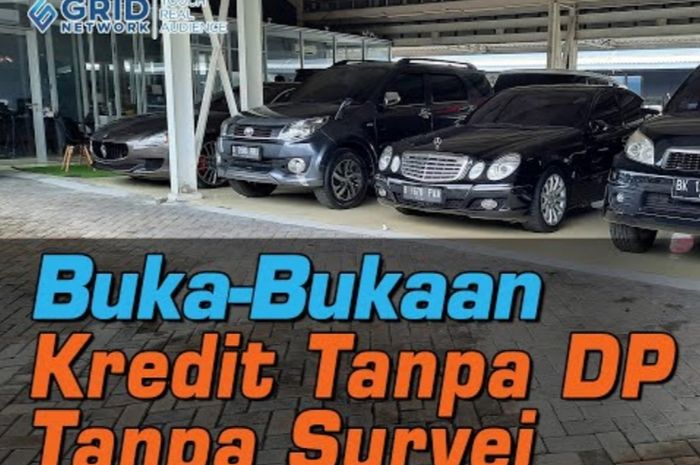 Program kredit mobil bekas tanpa DP, tanpa Survei dan cicilan 1 jutaan di Carshow