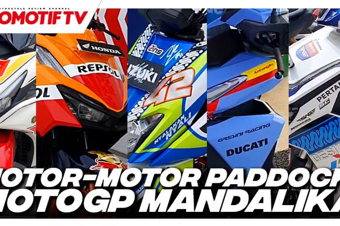 Motor-motor Paddock di MotoGP Mandalika 2022