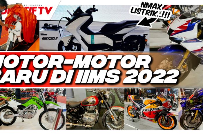 Motor-motor baru di IIMS 2022