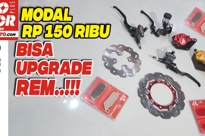 Part upgrade sistem pengereman RCB lengkap!
