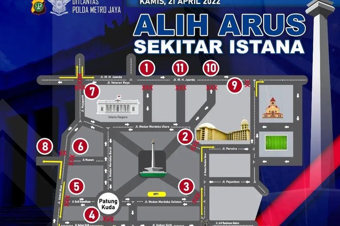 Peta titik pengalihan arus lalu lintas di kawasan Istana Negara, pada Kamis (21/04/2022).