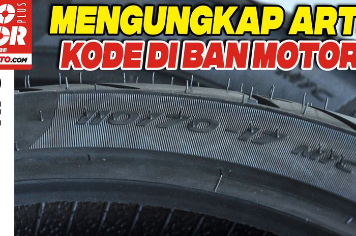 Cara membaca kode ban motor