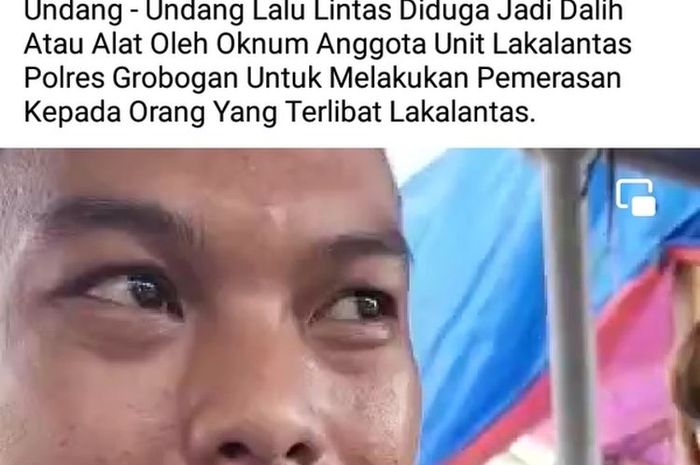 Cuplikan video pengakuan sopir yang dimintai tebusa Rp 24 juta saat ingin ambil barang bukti Isuzu Elf di Satlantas Polres Grobogan