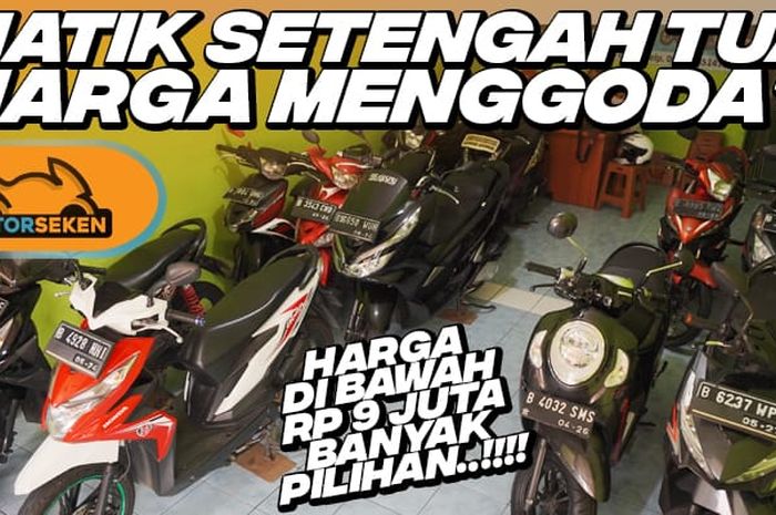 Motorseken: Sanusi Motor Ciputat, Tangerang Selatan sedia aneka pilihan motor matic bekas