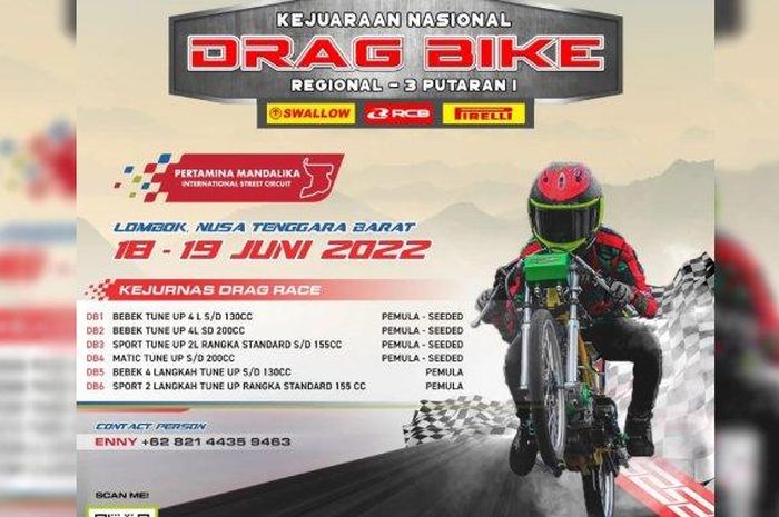 Kejurnas Drag Bike Regional 3 Putaran 1 yang digelar di Sirkuit Mandalika, pada 18-19 Juni 2022 mendatang.