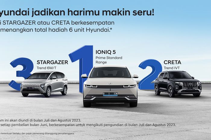 Beli Hyundai Creta atau Stargazer di bulan Juni-Juli 2023, konsumen berkesempatan mengikuti undian berhadiah Hyundai Ioniq 5