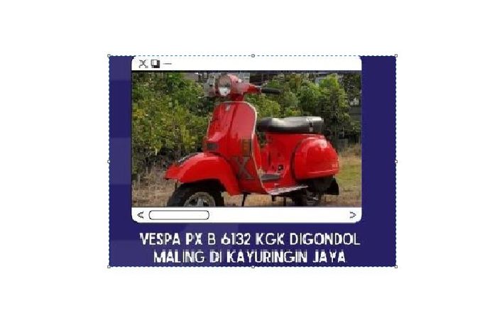 Vespa PX150 1980 nopol B 6132 KGK yang hilang di Kayuringin Jaya, Bekasi Selatan, kota Bekasi