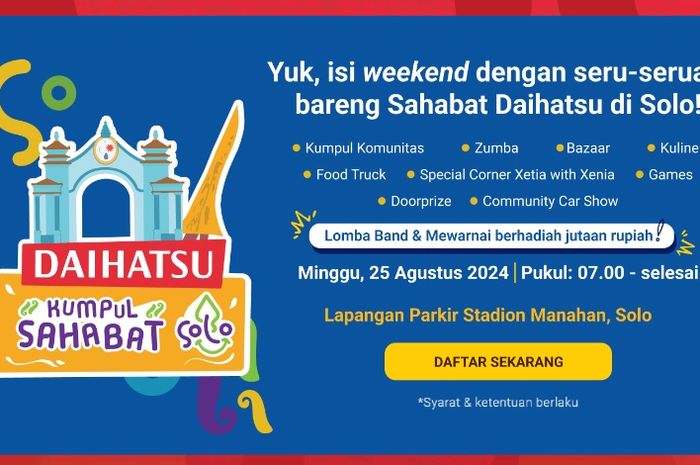 Jangan lewatkan acara Daihatsu Kumpul Sahabat Solo di Stadion Manahan.