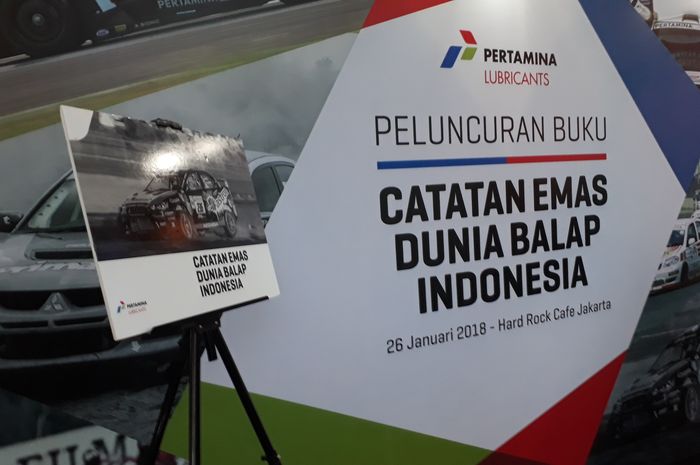 Pertamina Lubricants Peluncuran Buku Catatan Emas Dunia Balap Indonesia
