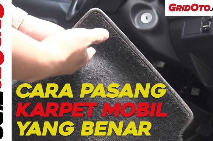 Cara pasang karpet mobil yang benar