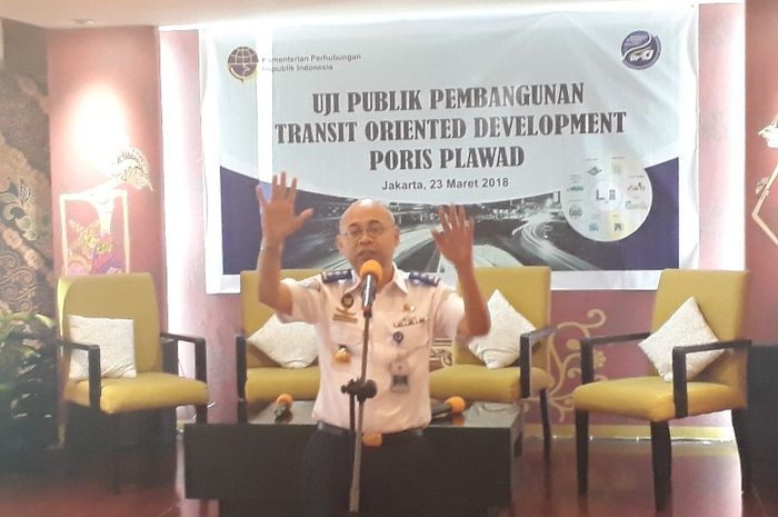 Bambang Prihartono, Kepala BPTJ sekaligus Penanggung Jawab PJPK saat menjelaskan mengenai TOD Poris Plawad