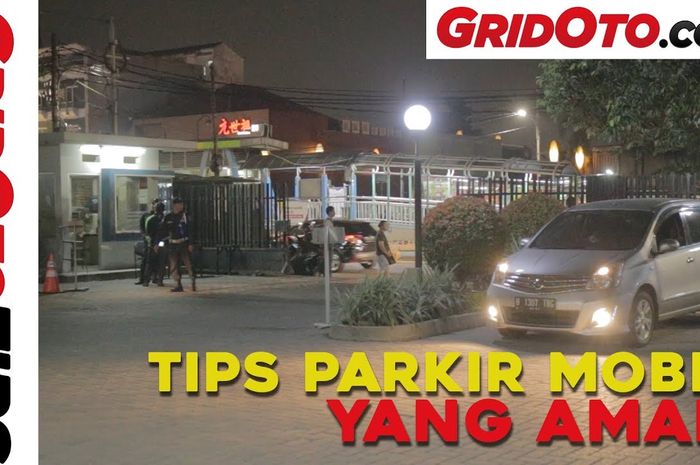 Tips parkir mobil yang aman