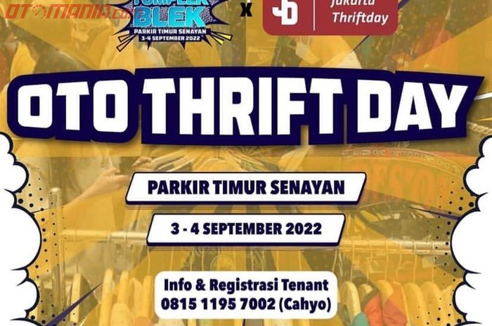 Otobursa Tumplek Blek 2022 akan ada Oto Thrift Day