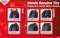 Pilihan Tipe dan Harga Ban Honda Genuine Tire, Mulai Rp 100 Ribuan Sob