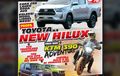 Tabloid OTOMOTIF Edisi 17 Kupas Motor Baru KTM dan Toyota Hilux , Intip Nih Bocoran Ulasannya