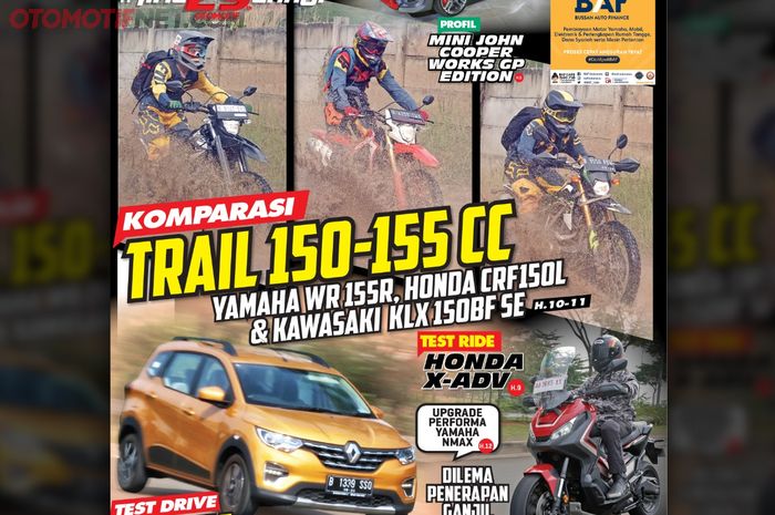 Tabloid OTOMOTIF edisi 13.XXX sudah edar. Komparasi motor trail 150-155 cc diulas lengkap