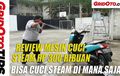 Video Review Mesin Cuci Steam Rp 300 Ribuan, Semburannya Kuat?