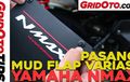 Video Cara Pasang Mud Flap Variasi Yamaha NMAX, Gampang Banget Sob