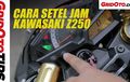 Video Cara Setel Jam di Kawasaki Z250, Gampang Bro