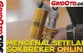 Mau Tahu Ada Setelan Apa Saja di Sok Ohlins? Simak Video Ini