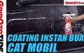 Video Coating Instan buat Cat Mobil