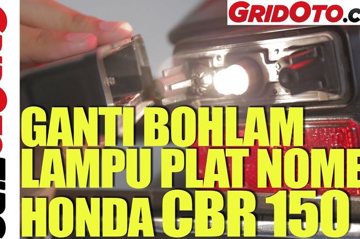 Ganti bohlam lampu pelat nomor CBR150R