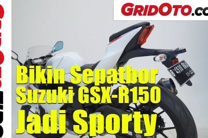 Bikin sepatbor Suzuki GSX-R150 jadi sporty
