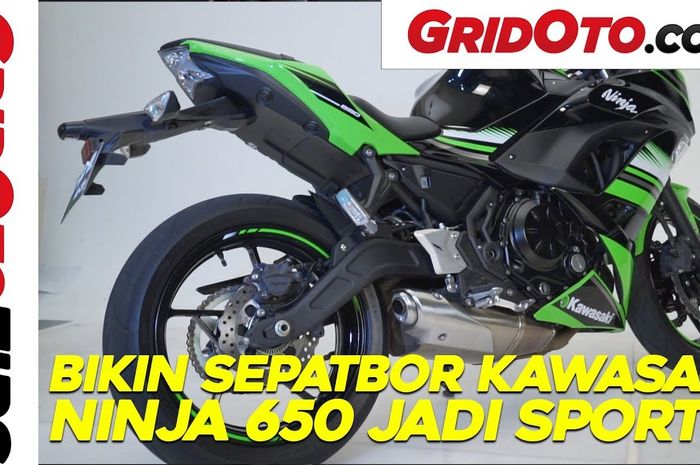 Bikin sepatbor belakang Kawasaki Ninja 650 jadi lebih sporty