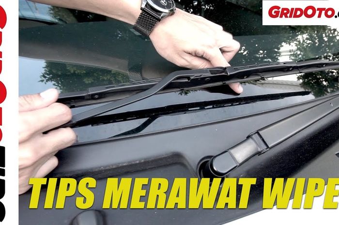 Tips rawat wiper